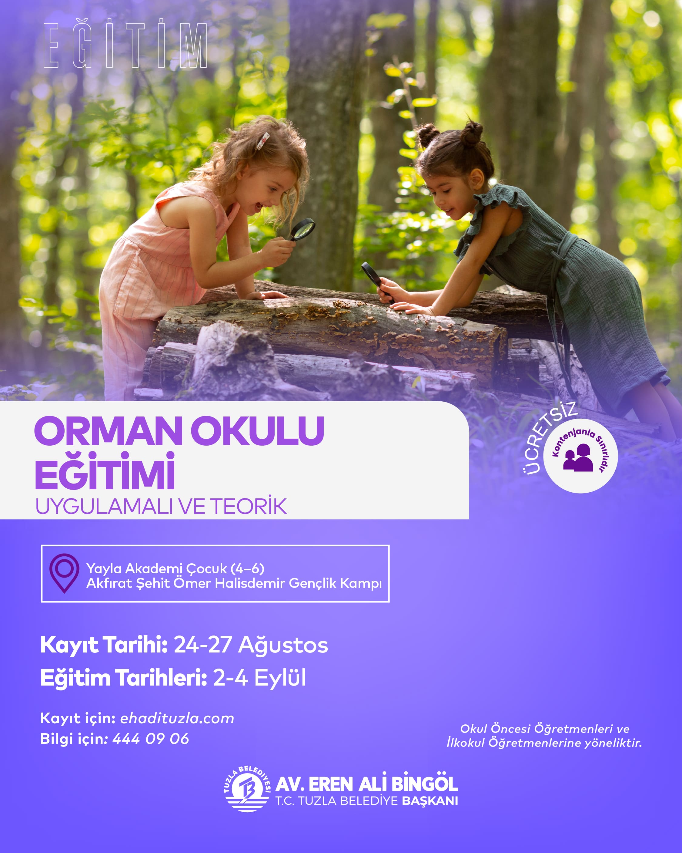 ORMAN OKULU EĞİTİMİ