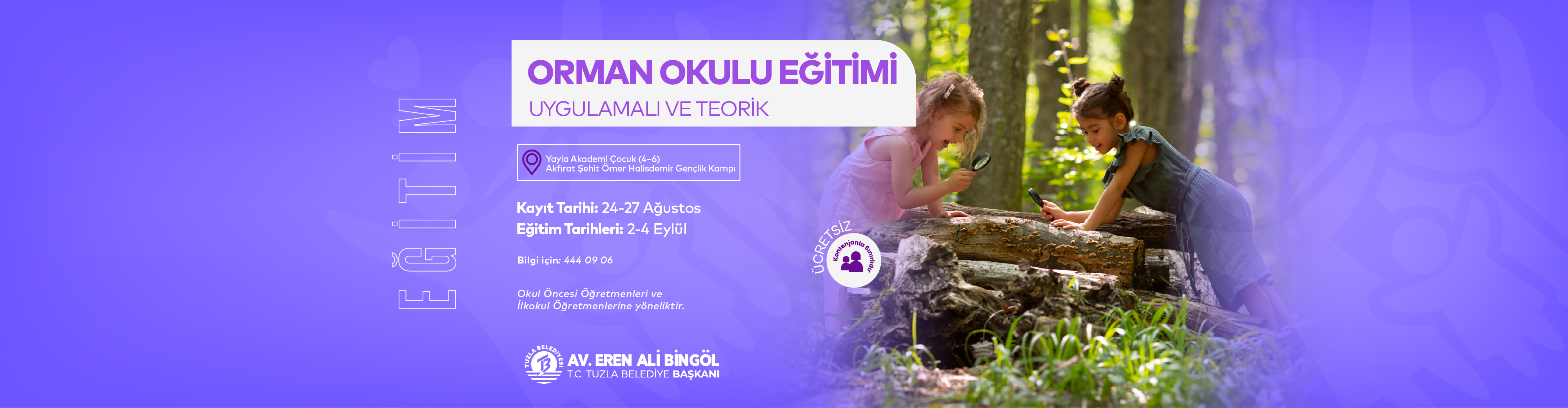 ORMAN OKULU EĞİTİMİ