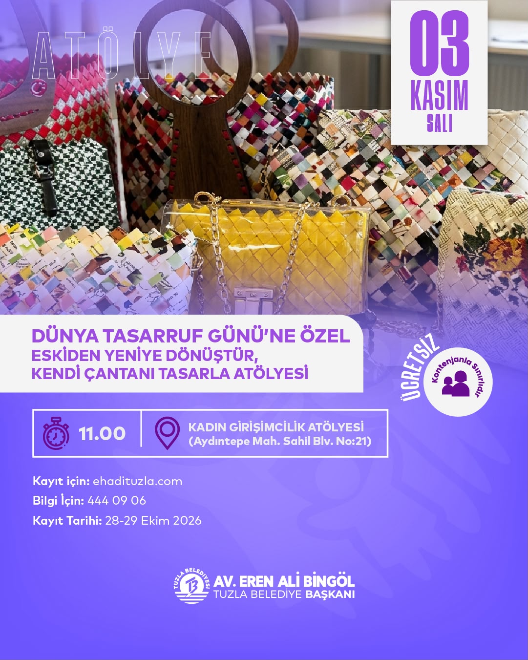 ESKİDEN YENİYE DÖNÜŞTÜR TASARRUF ET ATÖLYESİ