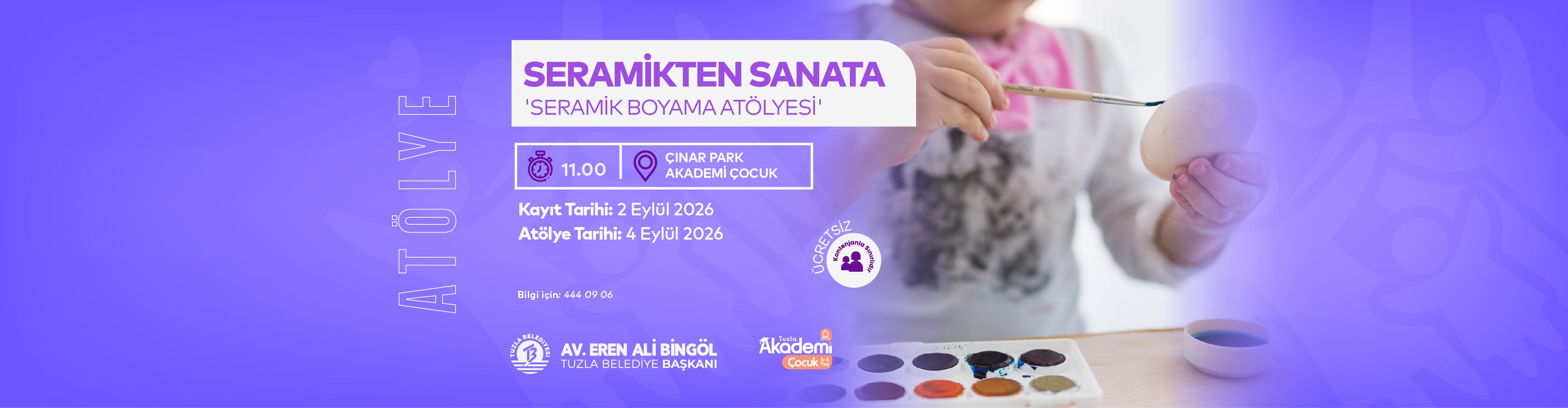 SERAMİK BOYAMA ATÖLYESİ (HOBİ ATÖLYESİ)